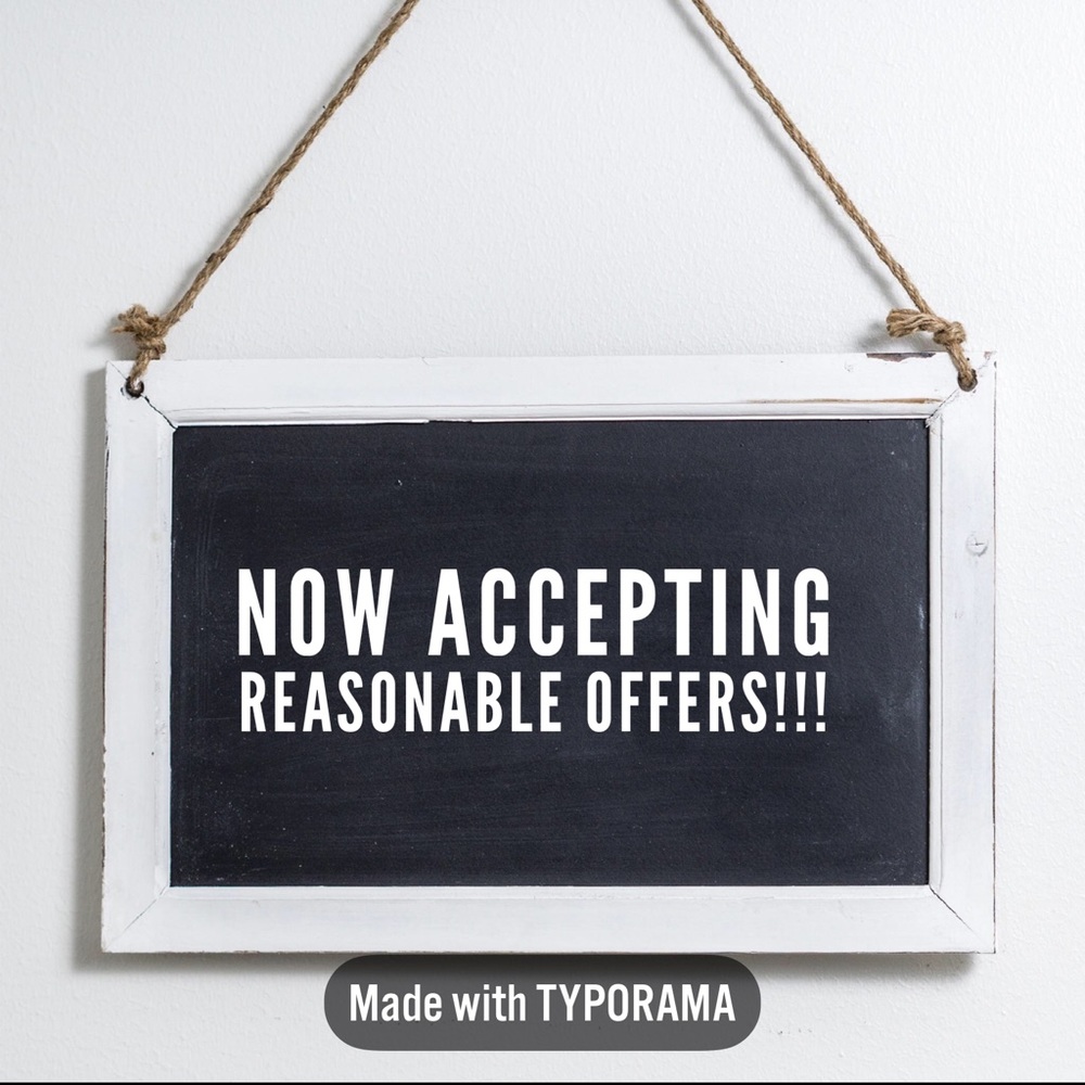 Now accepting reasonable offers!!!